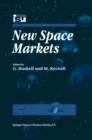 Image for New Space Markets: Symposium Proceedings International Symposium 26-28 May 1997, Strasbourg, France : v.2