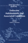 Image for Endocrine Autoimmunity and Associated Conditions