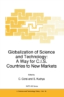 Image for Globalization of science and technology: a way for C.I.S. countries to new markets : vol. 18