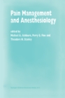 Image for Pain Management and Anesthesiology: Papers presented at the 43rd Annual Postgraduate Course in Anesthesiology, February 1998