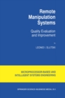 Image for Remote Manipulation Systems: Quality Evaluation and Improvement