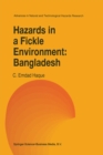 Image for Hazards in a Fickle Environment: Bangladesh