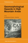 Image for Geomorphological hazards in high mountains areas
