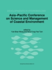 Image for Asia-Pacific Conference on Science and Management of Coastal Environment: proceedings of the international conference held in Hong Kong, 25-28 June 1996