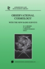 Image for Observational cosmology: with the new radio surveys : proceedings of a workshop held in Puerto de la Cruz, Tenerife, Canary Islands, Spain, 13-15 January 1997