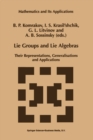 Image for Lie Groups and Lie Algebras: Their Representations, Generalisations and Applications