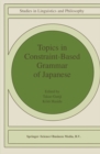 Image for Topics in Constraint-Based Grammar of Japanese