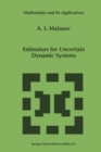 Image for Estimators for Uncertain Dynamic Systems
