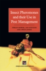 Image for Insect pheromones and their use in pest management