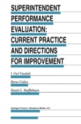 Image for Superintendent performance evaluation: current practice and directions for improvement