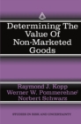 Image for Determining the Value of Non-Marketed Goods: Economic, Psychological, and Policy Relevant Aspects of Contingent Valuation Methods
