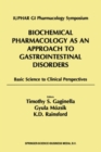Image for Biochemical pharmacology as an approach to gastrointestinal disorders