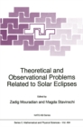 Image for Theoretical and Observational Problems Related to Solar Eclipses