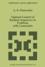 Image for Optimal control of random sequences in problems with constraints