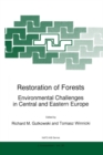 Image for Restoration of Forests: Environmental Challenges in Central and Eastern Europe