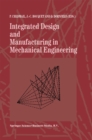 Image for Integrated Design and Manufacturing in Mechanical Engineering: Proceedings of the 1st IDMME Conference held in Nantes, France, 15-17 April 1996