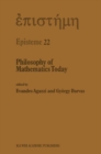 Image for Philosophy of Mathematics Today