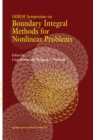 Image for IABEM Symposium on Boundary Integral Methods for Nonlinear Problems: Proceedings of the IABEM Symposium held in Pontignano, Italy, May 28-June 3 1995
