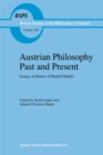 Image for Austrian Philosophy Past and Present: Essays in Honor of Rudolf Haller
