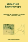 Image for Wide-Field Spectroscopy : Proceedings of the 2nd Conference of the Working Group of IAU Commission 9 on &quot;Wide-Field Imaging&quot; held in Athens, Greece, May 20-25, 1996