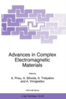 Image for Advances in complex electromagnetic materials
