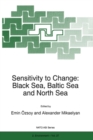 Image for Sensitivity to change: Black Sea, Baltic Sea and North Sea