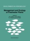 Image for Management and Ecology of Freshwater Plants: Proceedings of the 9th International Symposium on Aquatic Weeds, European Weed Research Society