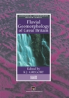 Image for Fluvial Geomorphology of Great Britain