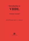 Image for Introduction to Vhdl: Solutions Manual