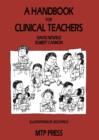 Image for A Handbook for Clinical Teachers