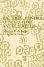 Image for Bacterial Control of Mosquitoes &amp; Black Flies: Biochemistry, Genetics &amp; Applications of Bacillus thuringiensis israelensis and Bacillus sphaericus