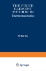Image for The finite element method in thermomechanics