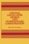 Image for Crystal Oscillator Design and Temperature Compensation