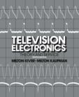 Image for Television Electronics: Theory and Servicing