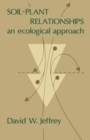 Image for Soil-plant relationships: an ecological approach