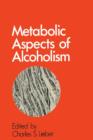 Image for Metabolic Aspects of Alcoholism
