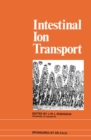 Image for Intestinal Ion Transport: The Proceedings of the International Symposium on Intestinal Ion Transport held at Titisee in May 1975