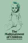 Image for The Maltreatment of Children