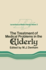 Image for Treatment of Medical Problems in the Elderly