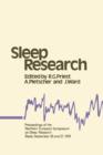 Image for Sleep Research : Proceedings of the Northern European Symposium on Sleep Research Basle, September 26 and 27, 1978
