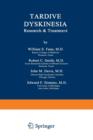 Image for Tardive Dyskinesia : Research &amp; Treatment