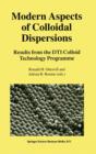 Image for Modern Aspects of Colloidal Dispersions : Results from the DTI Colloid Technology Programme