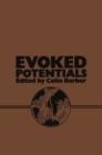 Image for Evoked Potentials: Proceedings of an International Evoked Potentials Symposium held in Nottingham, England