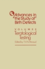 Image for Advances in the study of birth defects.: (Teratological testing)