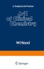 Image for A-Z of clinical chemistry: a guide for the trainee