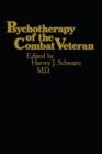 Image for Psychotherapy of the Combat Veteran
