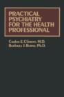Image for Practical Psychiatry for the Health Professional