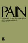 Image for Pain : Meaning and Management