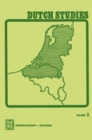 Image for Dutch Studies: An annual review of the language, literature and life of the Low Countries Volume 2