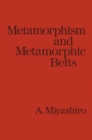 Image for Metamorphism and metamorphic belts